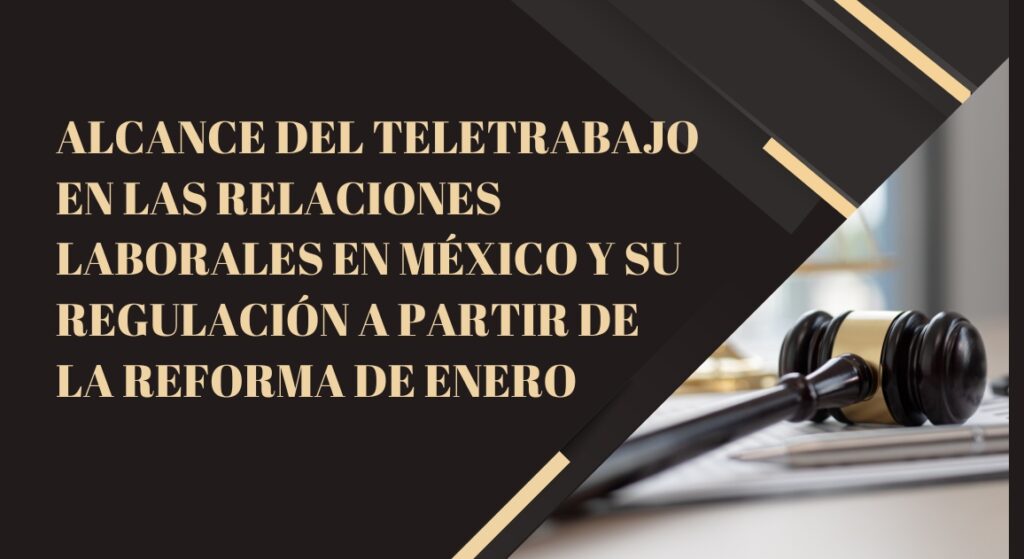 Portada de evento Alcance del Teletrabajo en las relaciones Laborales en México y su regulación a partir de la reforma de enero
